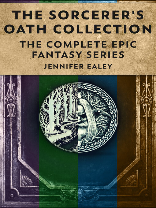 Title details for The Sorcerer's Oath Collection by Jennifer Ealey - Available